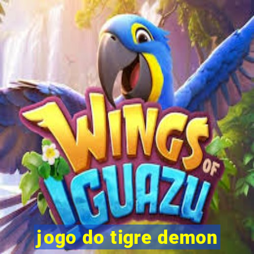 jogo do tigre demon